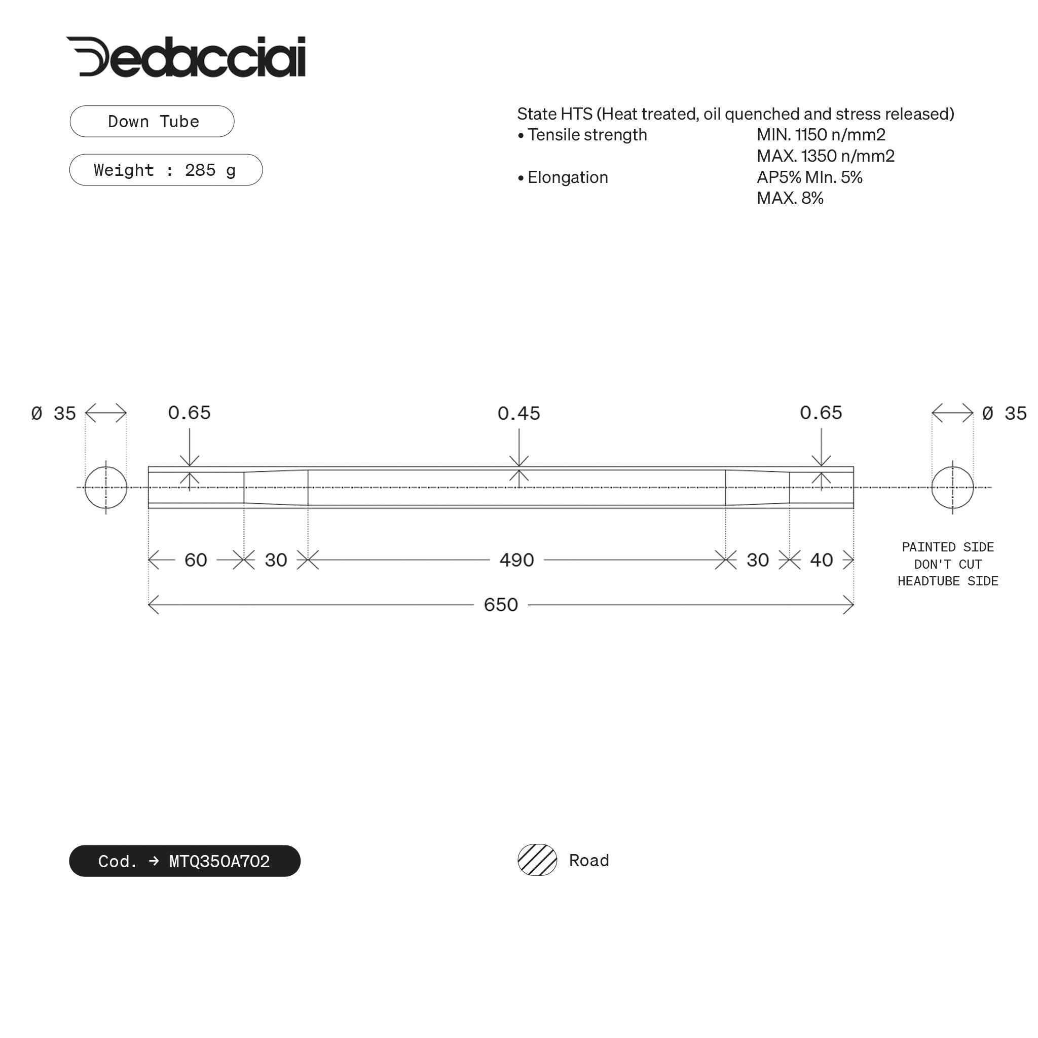 Dedacciai DOWN TUBE ZERO 35.0 ROAD ROUND