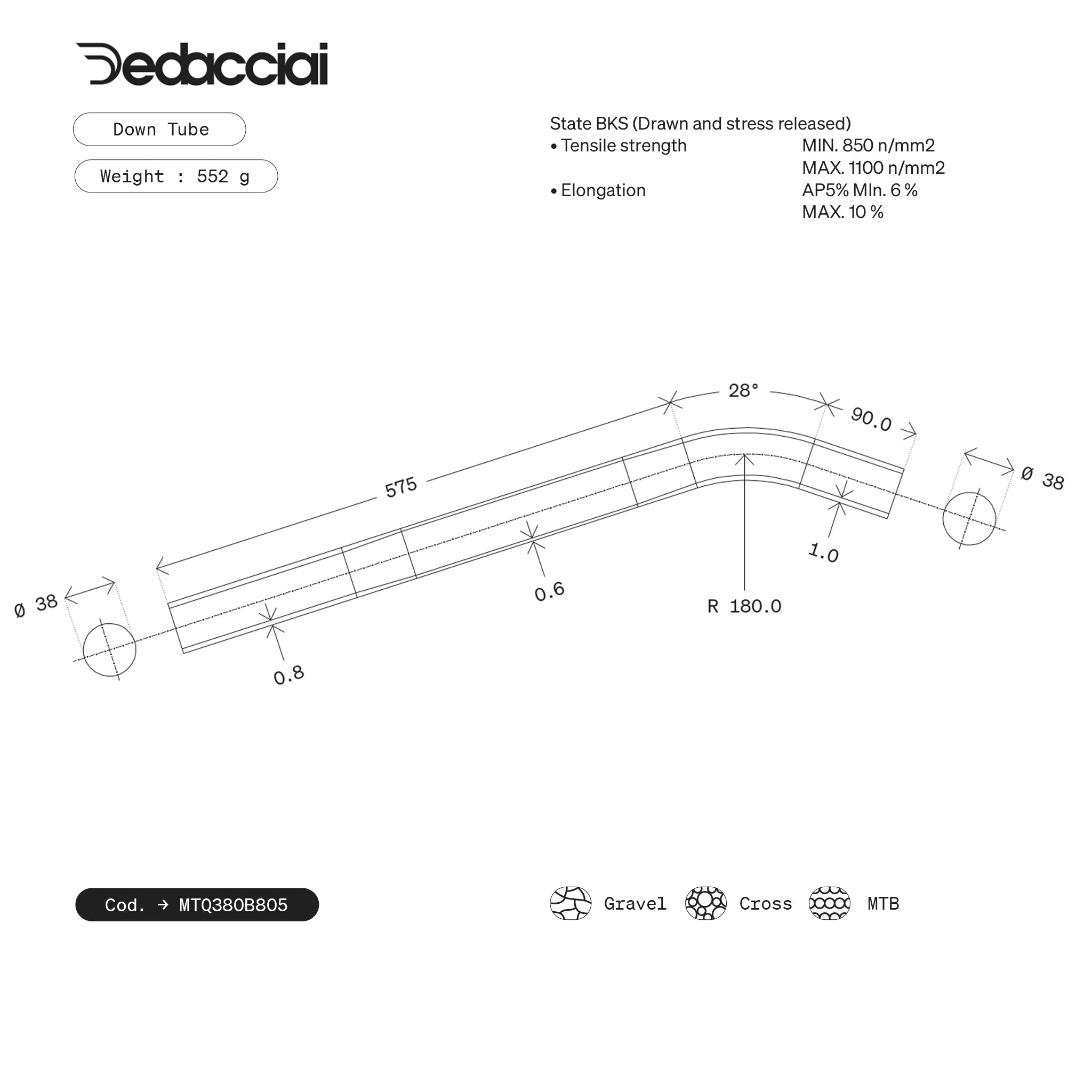 Dedacciai DOWN TUBE 38.0*1/.6/.8*760 BEND